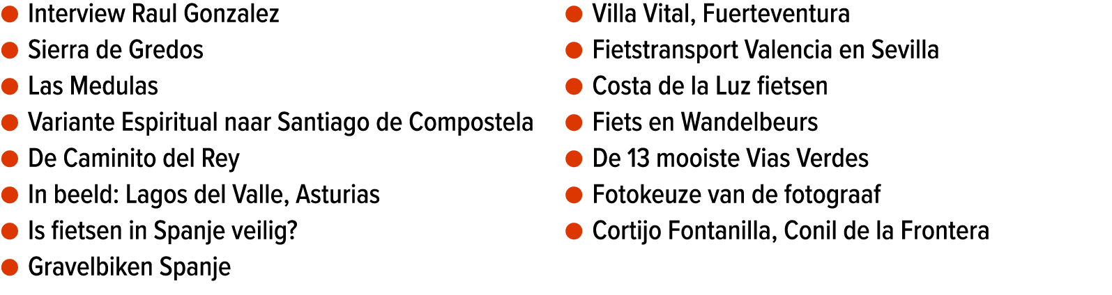 ● Interview Raul Gonzalez ● Sierra de Gredos ● Las Medulas ● Variante Espiritual naar Santiago de Compostela ● De Cam...